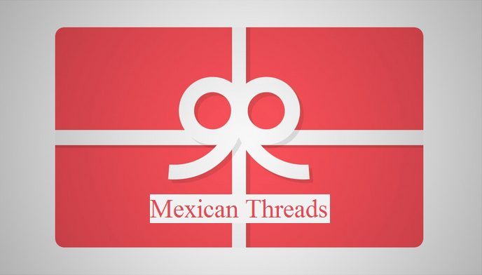 Mexican Threads Gift Card
